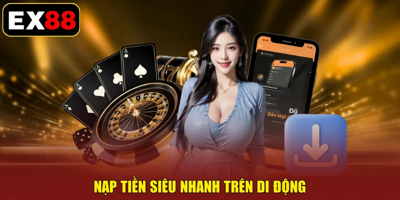 Nạp tiền siêu nhanh trên di động