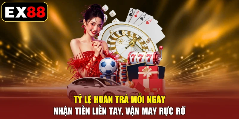 Tỷ Lệ Hoàn Trả Mỗi Ngày - Nhận Tiền Liền Tay, Vận May Rực Rỡ